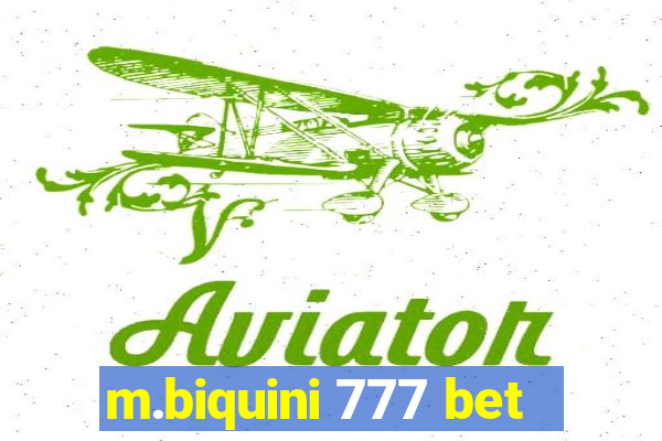 m.biquini 777 bet